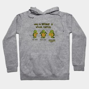 Become A Ninja Turtle Hoodie